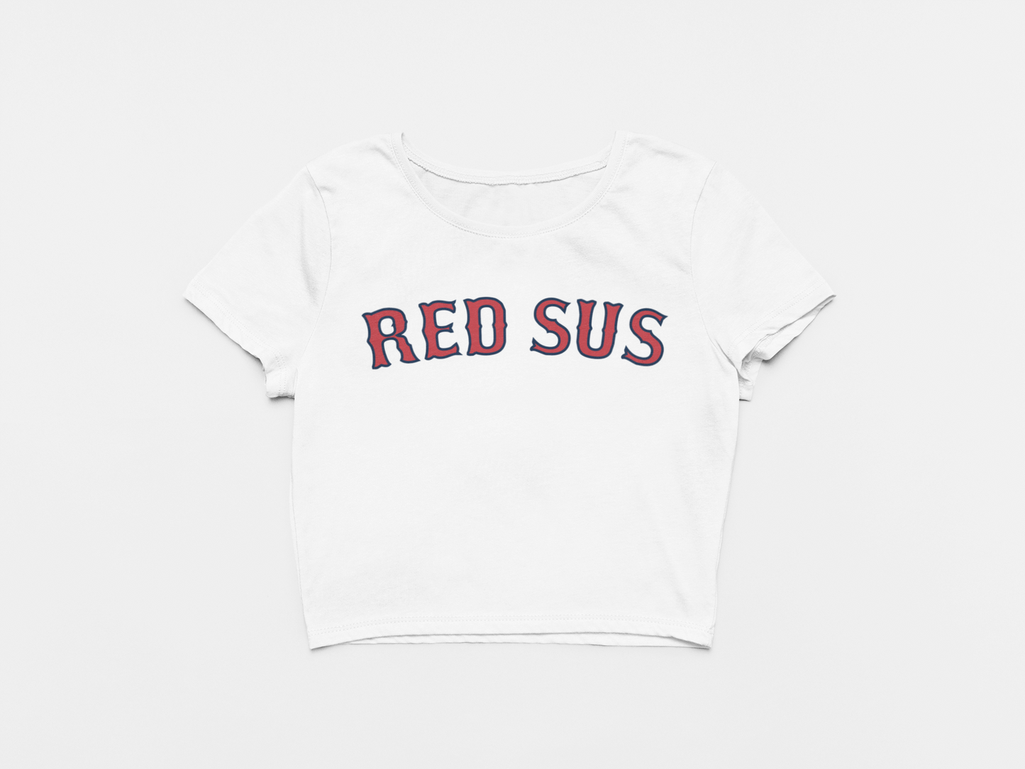 front of crop top, white crop top, red lettering with blue outline, red sus, boston red sox