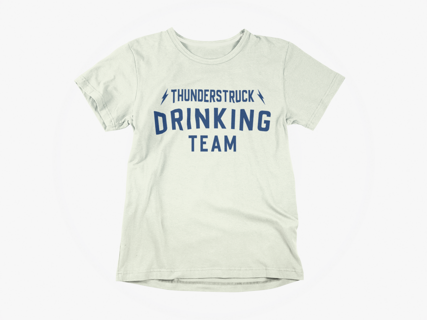 Front of shirt, white shirt, blue lettering, thunderstruck drinking team, lightning bolts, acdc, thunderstruck, thunderdrunk, tampa bay lightning, bolts,