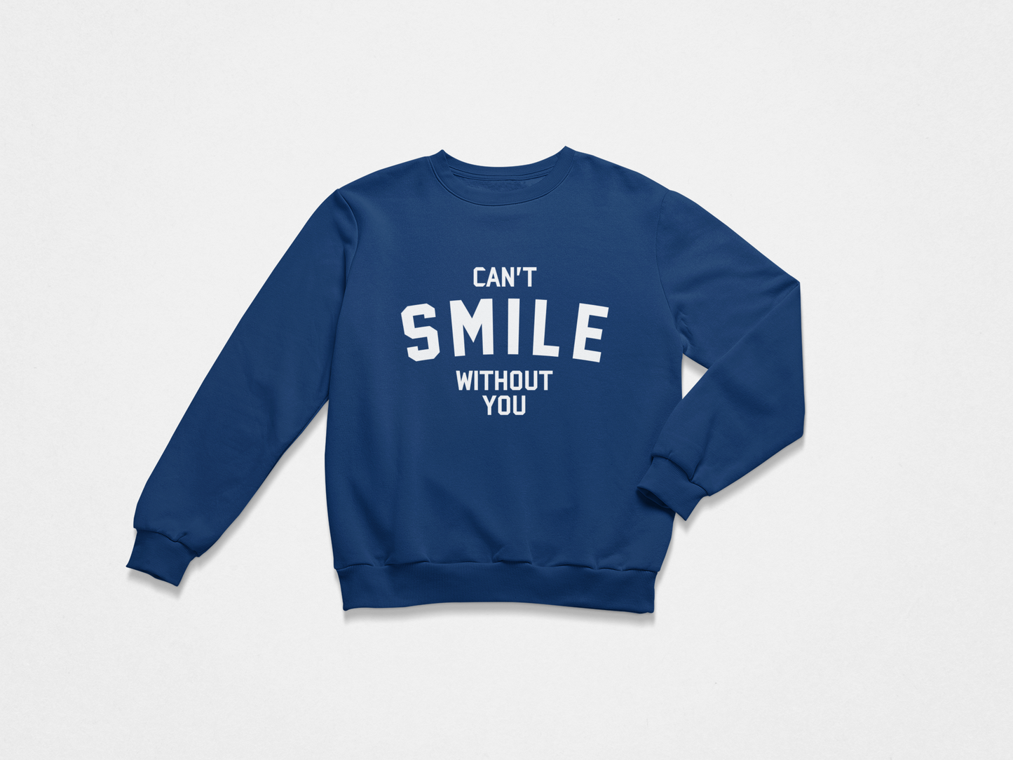 Can't Smile Crew Neck Sweatshirt